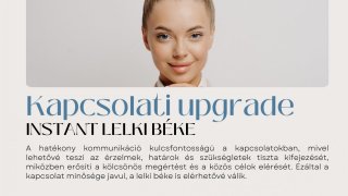 Kapcsolati upgrade - azaz instant lelki béke